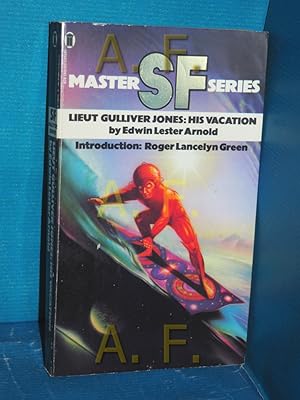 Seller image for Lieut Gulliver Jones: His Vacation. Master SF Series. for sale by Antiquarische Fundgrube e.U.