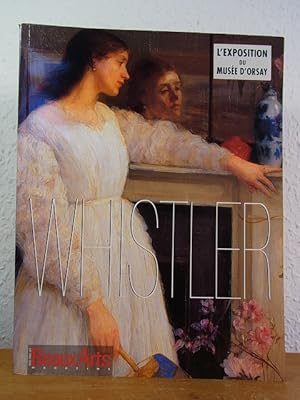 Bild des Verkufers fr Whistler. Exposition du Muse d'Orsay  Paris, 6 fvrier au 30 avril 1995 (Beaux Arts Magazine) zum Verkauf von Antiquariat Weber