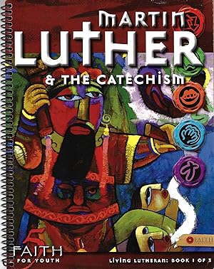 Seller image for Martin Luther & the Catechism Journal (Faith 5 for Youth) for sale by Firefly Bookstore