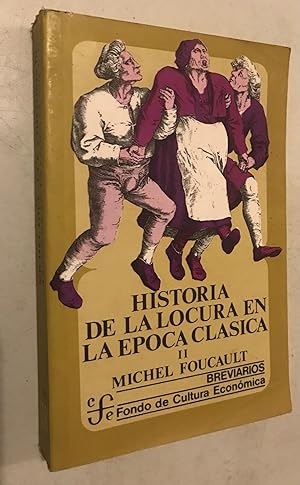 Imagen del vendedor de Historia de la locura en la poca clsica, II (Breviarios) (Spanish Edition) a la venta por Once Upon A Time