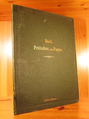 Kleine Präludien und Fugen / Petites préludes et fufues / Short Preludes & Fufues von Joh. Seb. B...