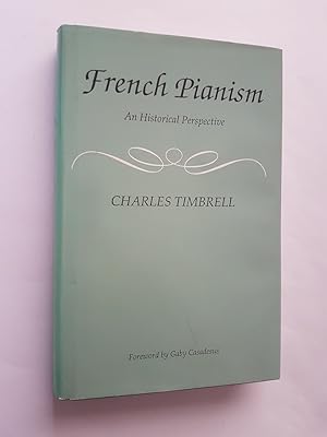 Seller image for French Pianism : An Historical Perspective for sale by masted books