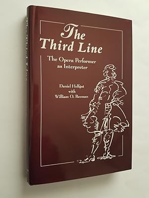 Imagen del vendedor de The Third Line : The Opera Performer As Interpreter a la venta por masted books