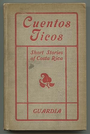 Seller image for Cuentos Ticos: Short Stories of Costa Rica for sale by Between the Covers-Rare Books, Inc. ABAA