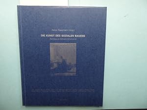 Bild des Verkufers fr Die Kunst des sozialen Bauens - Beitrge zu Wilhelm Schmundt, Mit Beitrgen von Wilhelm Schmundt, Joseph Beuys, Walter Dahn, Ulrich Rsch, Frank Meyer, Leif Holbaeck-Hanssen, Gnter Lierschof, Johannes Stttgen, Bernd Volk und Richard Wagner. zum Verkauf von Antiquariat Heinzelmnnchen