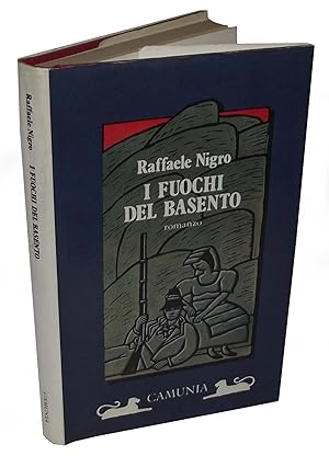 Seller image for I fuochi del Basento for sale by Studio Bibliografico Imprimatur