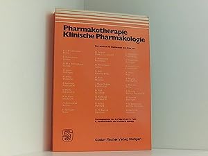 Bild des Verkufers fr Pharmakotherapie, klinische Pharmakologie : e. Lehrbuch fr Studierende u. rzte. zum Verkauf von Book Broker
