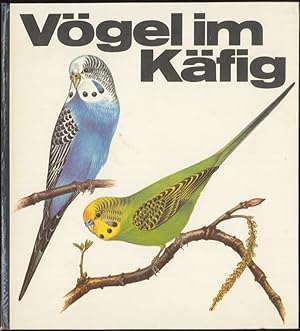 Seller image for Vgel im Kfig for sale by Flgel & Sohn GmbH