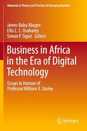 Seller image for Business in Africa in the Era of Digital Technology : Essays in Honour of Professor William Darley for sale by AHA-BUCH GmbH