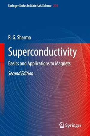 Bild des Verkufers fr Superconductivity : Basics and Applications to Magnets zum Verkauf von AHA-BUCH GmbH