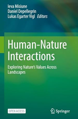 Seller image for Human-Nature Interactions : Exploring Nature�s Values Across Landscapes for sale by AHA-BUCH GmbH