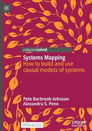 Bild des Verkufers fr Systems Mapping : How to build and use causal models of systems zum Verkauf von AHA-BUCH GmbH