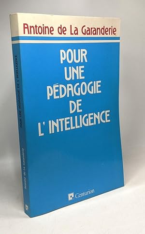 Pour une pedagogie de l'intelli