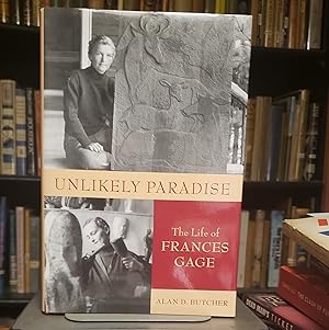 UNLIKELY PARADISE: the life of Frances Gage