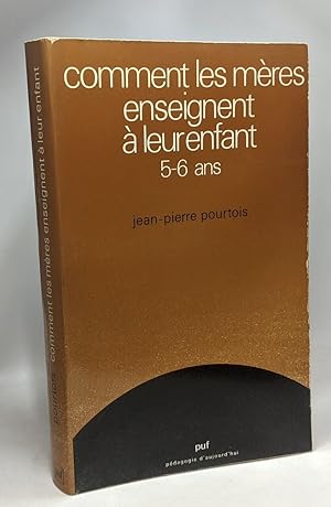 Comment mères enseignent leur enfant