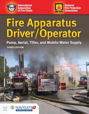 Seller image for Fire Apparatus Driver/Operator : Pump, Aerial, Tiller, and Mobile Water Supply for sale by GreatBookPrices