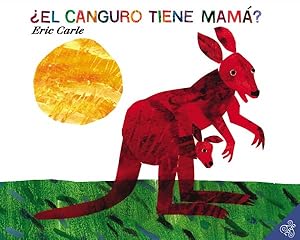 Imagen del vendedor de El canguro tiene mama?/ Does a Kangaroo Have a Mother, Too? -Language: spanish a la venta por GreatBookPrices