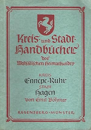 Seller image for Kreis Ennepe-Ruhr. Stadt Hagen. Kreis- und Stadt-Handbcher des Westflischen Heimatbundes. for sale by Lewitz Antiquariat