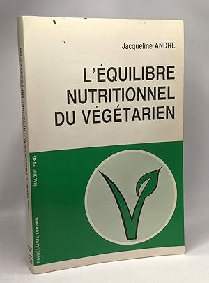 Equilibre Nutritionnel Du Végétarien