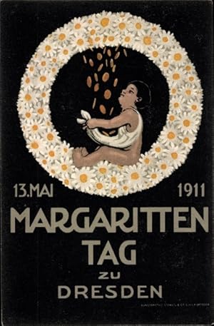 Künstler Ansichtskarte / Postkarte Dresden, Margaritten Tag 1911, Blumentag, Kranz, Geldregen