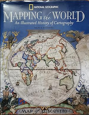 Imagen del vendedor de Mapping The World: An Illustrated History Of Cartography a la venta por Dial-A-Book