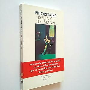 Imagen del vendedor de Prioritaire. Cartas publicadas por Jean-Luc Foreur a la venta por MAUTALOS LIBRERA