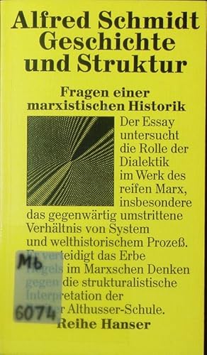 Seller image for Geschichte und Struktur. Fragen einer marxistischen Historik. for sale by Antiquariat Bookfarm