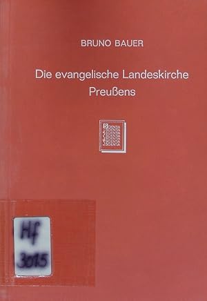 Bild des Verkufers fr Die evangelische Landeskirche Preussens und die Wissenschaft. zum Verkauf von Antiquariat Bookfarm