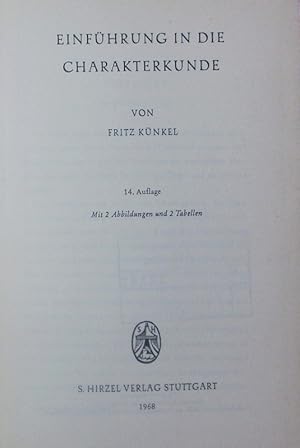 Imagen del vendedor de Einfhrung in die Charakterkunde. a la venta por Antiquariat Bookfarm