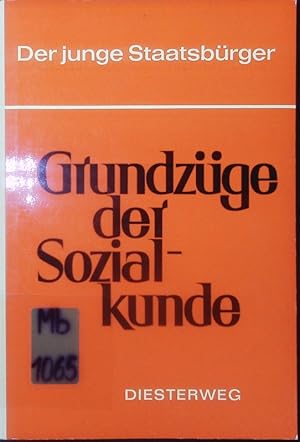 Bild des Verkufers fr Grundzge der Sozialkunde. Arbeits- und Lehrbuch. zum Verkauf von Antiquariat Bookfarm