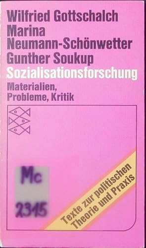 Bild des Verkufers fr Sozialisationsforschung. Materialien, Probleme, Kritik. zum Verkauf von Antiquariat Bookfarm