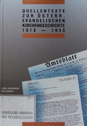 Seller image for Quellentexte zur sterreichischen evangelischen Kirchengeschichte zwischen 1918 und 1945. for sale by Antiquariat Bookfarm