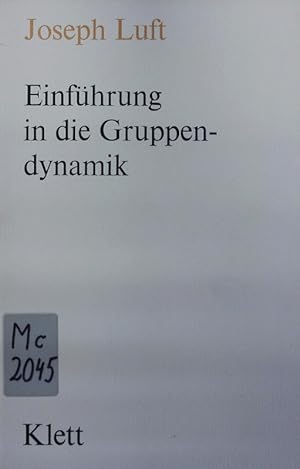 Seller image for Einfhrung in die Gruppendynamik. for sale by Antiquariat Bookfarm