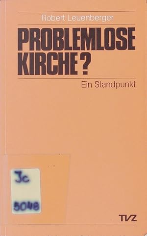 Imagen del vendedor de Problemlose Kirche? a la venta por Antiquariat Bookfarm