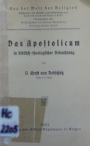 Bild des Verkufers fr Das Apostolicum in biblisch-theologischer Beleuchtung. zum Verkauf von Antiquariat Bookfarm