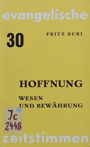 Bild des Verkufers fr Hoffnung. Wesen und Bewhrung. zum Verkauf von Antiquariat Bookfarm