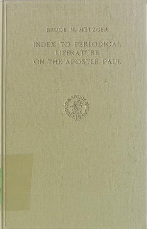 Seller image for Index to periodical literature on the Apostle Paul. for sale by Antiquariat Bookfarm