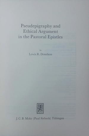 Seller image for Pseudepigraphy and ethical argument in the pastoral epistles. for sale by Antiquariat Bookfarm