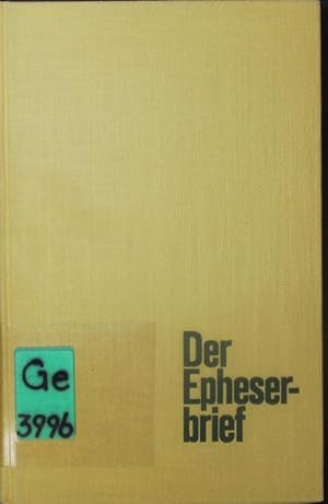 Bild des Verk�ufers f�r Der Epheserbrief. zum Verkauf von Antiquariat Bookfarm