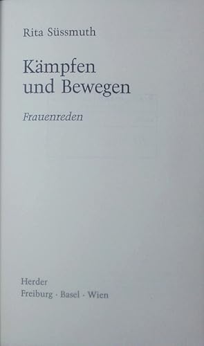 Kämpfen und Bewegen. Frauenreden.