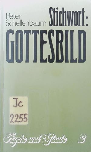 Seller image for Stichwort. Gottesbild. for sale by Antiquariat Bookfarm