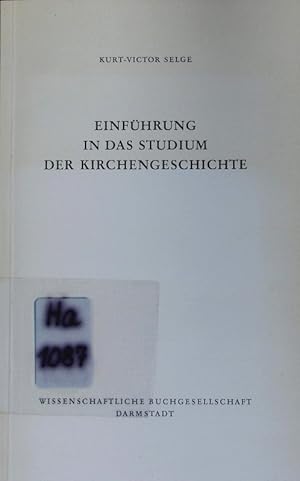 Seller image for Einfhrung in das Studium der Kirchengeschichte. for sale by Antiquariat Bookfarm