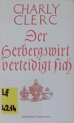 Seller image for Der Herbergswirt verteidigt sich. Ein Geschichtenkreis. for sale by Antiquariat Bookfarm