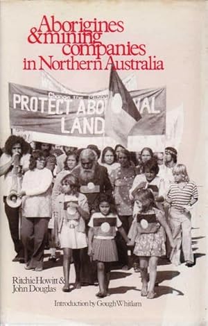 Seller image for Aborigines & Mining Companies in Northern Australia for sale by Goulds Book Arcade, Sydney