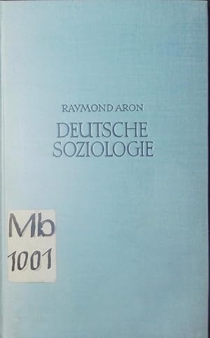 Die deutsche Soziologie der Gegenwart. Eine systematische Einführung.