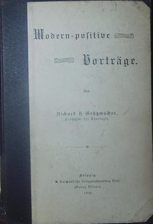 Seller image for Modern-positive Vortrge. for sale by Antiquariat Bookfarm