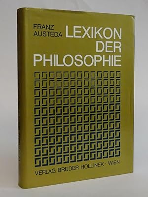 Seller image for Lexikon der Philosophie. for sale by Der Buchfreund