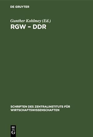 Bild des Verkufers fr RGW  DDR : 25 Jahre Zusammenarheit zum Verkauf von AHA-BUCH GmbH