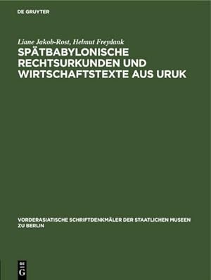 Bild des Verkufers fr Sptbabylonische Rechtsurkunden und Wirtschaftstexte aus Uruk zum Verkauf von AHA-BUCH GmbH