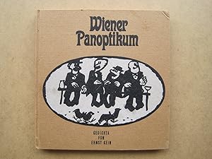 Immagine del venditore per Wiener Panoptikum - Gedichta fon Ernst Kein. Zeichnungen von Jrg Hornberger. Mit einer eigenhndigen Signatur des Autors auf Titel venduto da Antiquariat Schleifer